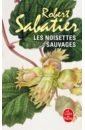цена Sabatier Robert Les Noisettes sauvages