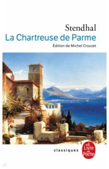 La Chartreuse de Parme