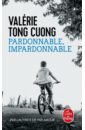 tong cuong valerie l atelier des miracles Tong Cuong Valerie Pardonnable, impardonnable