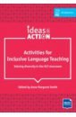 Activities for Inclusive Language Teaching. Valuing diversity in the ELT classroom - smith Anne Margaret