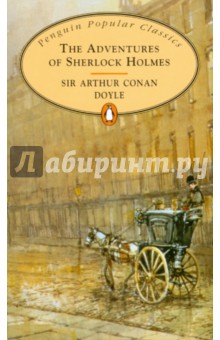Arthur Doyle - The Adventures of Sherlock Holmes обложка книги Arthur Doyle - The Adventures of Sherlock Holmes обложка книги