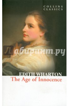 The Age of Innocence - Edith Wharton