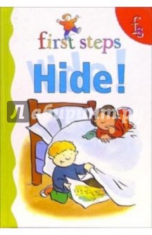 First steps. Hide! обложка книги First steps. Hide! обложка книги