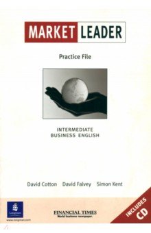 Market Leader. Practice File. Intermediate (+ CD) - Cotton, Falvey, Kent