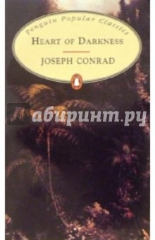 Joseph Conrad - Heart of Darkness обложка книги Joseph Conrad - Heart of Darkness обложка книги