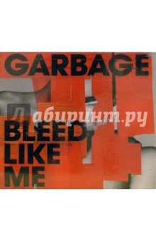 CD. Garbage "Bleed like me" CD. Garbage "Bleed like me"
