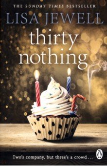 Lisa Jewell - Thirtynothing обложка книги Lisa Jewell - Thirtynothing обложка книги