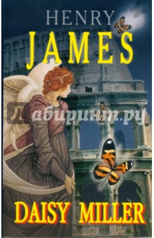 Henry James - Daisy Miller обложка книги Henry James - Daisy Miller обложка книги
