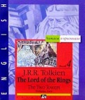 Толкин Джон Рональд Руэл - Властелин колец: Две твердыни. Книга 4. Том 1 (на английском языке) обложка книги Толкин Джон Рональд Руэл - Властелин колец: Две твердыни. Книга 4. Том 1 (на английском языке) обложка книги
