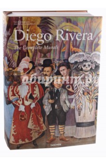 Lozano, Rivera - Diego Rivera. The Complete Murals обложка книги Lozano, Rivera - Diego Rivera. The Complete Murals обложка книги