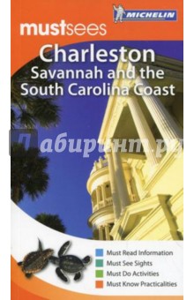 Charleston, Savannah Carolina and the South Carolina Coast обложка книги Charleston, Savannah Carolina and the South Carolina Coast обложка книги