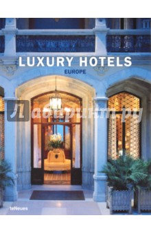 Holzberg, Bantle, Finn - Luxury Hotels Europe обложка книги Holzberg, Bantle, Finn - Luxury Hotels Europe обложка книги