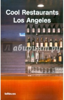 Cool Restaurants Los Angeles обложка книги Cool Restaurants Los Angeles обложка книги