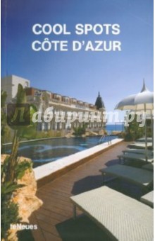 Cool Spots Cote D`Azur