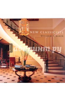 William Baker - New classicists обложка книги William Baker - New classicists обложка книги