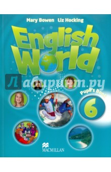 Bowen, Hocking - English World 6 Pupil's Book обложка книги Bowen, Hocking - English World 6 Pupil's Book обложка книги