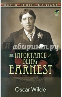 The Importance of Being Earnest - Oscar Wilde