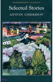 Selected Stories - Anton Chekhov