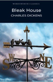 Bleak House - Charles Dickens