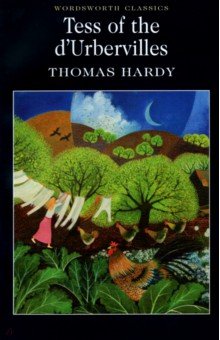 Thomas Hardy - Tess of the d’Urbervilles обложка книги Thomas Hardy - Tess of the d’Urbervilles обложка книги