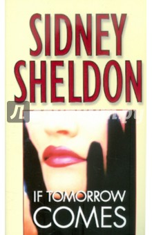 If Tomorrow Comes - Sidney Sheldon