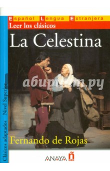 La Celestina. Nivel Superior - Rojas de