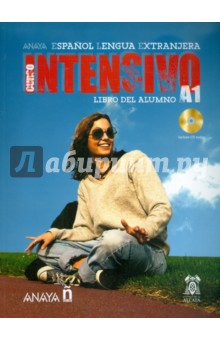 Martinez, Canales, Alvarez, Perez - Anayaele Intensivo A1. Libro del Alumno (+2CD) обложка книги Martinez, Canales, Alvarez, Perez - Anayaele Intensivo A1. Libro del Alumno (+2CD) обложка книги