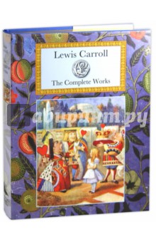 Lewis Carroll - The Complete Works обложка книги Lewis Carroll - The Complete Works обложка книги
