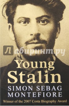 Simon Montefiore - Young Stalin обложка книги Simon Montefiore - Young Stalin обложка книги