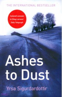 Ashes to Dust - Yrsa Sigurdardottir