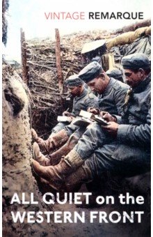 Erich Remarque - All Quiet on the Western Front обложка книги Erich Remarque - All Quiet on the Western Front обложка книги
