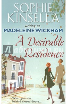 A Desirable Residence - Sophie Kinsella A Desirable Residence - Sophie Kinsella