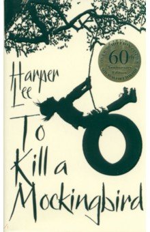 Harper Lee - To Kill A Mockingbird обложка книги Harper Lee - To Kill A Mockingbird обложка книги