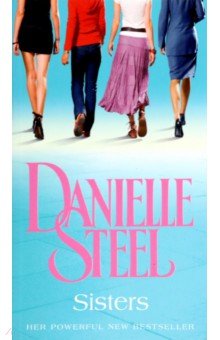 Danielle Steel - Sisters обложка книги Danielle Steel - Sisters обложка книги