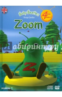 Клэр Селби - Baby Beetles. Уровень 1. Zoom (+DVD+CD) обложка книги Клэр Селби - Baby Beetles. Уровень 1. Zoom (+DVD+CD) обложка книги
