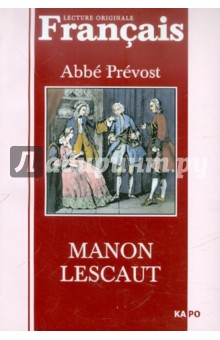 Manon Lescaut - Abbe Prevost