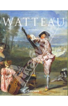 Iris Lauterbach - Antoine Watteau. 1984-1721 обложка книги Iris Lauterbach - Antoine Watteau. 1984-1721 обложка книги