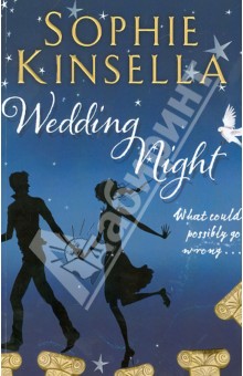 Sophie Kinsella - Wedding Night обложка книги Sophie Kinsella - Wedding Night обложка книги