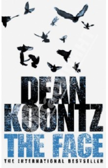 Dean Koontz - The Face обложка книги Dean Koontz - The Face обложка книги