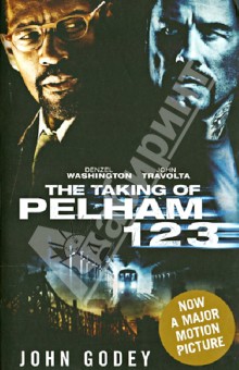 The Taking of Pelham 1 2 3 - John Godey