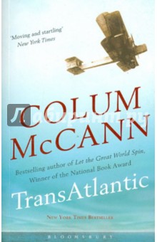 Transatlantic - Colum McCann