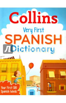 Collins Very First Spanish Dictionary