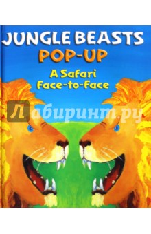 Jungle Beasts Pop-Up. A Safari Face-to-Face