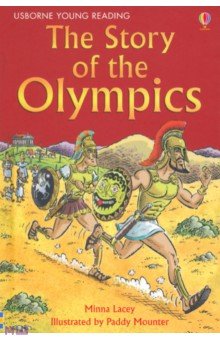 The Story of the Olympics - Minna Lacey