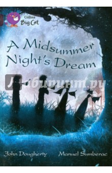 John Dougherty - A Midsummer Night's Dream обложка книги John Dougherty - A Midsummer Night's Dream обложка книги