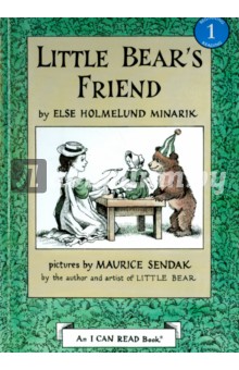 Little Bear's Friend - Minarik Holmelund