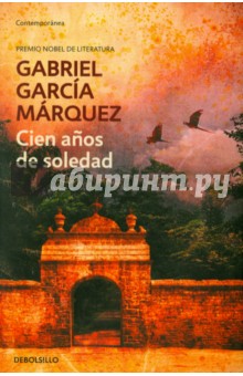 Cien anos de soledad - Gabriel Marquez