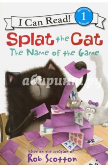 Splat the Cat. The Name of the Game. Level 1 - Lin Hsu