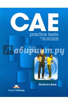 CAE Practice Tests for the Revised Сambridge ESOL CAE Examination. Student's Book - Obee, Evans, Dooley