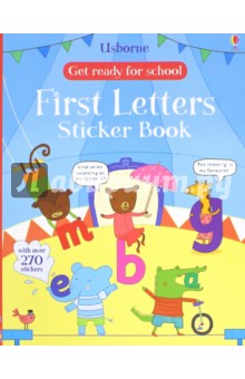 Get Ready for School. First Letters Sticker Book